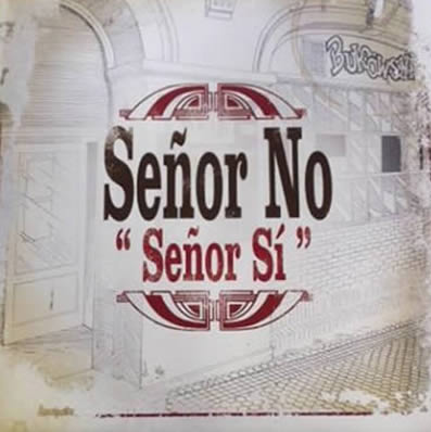 Señor Sí